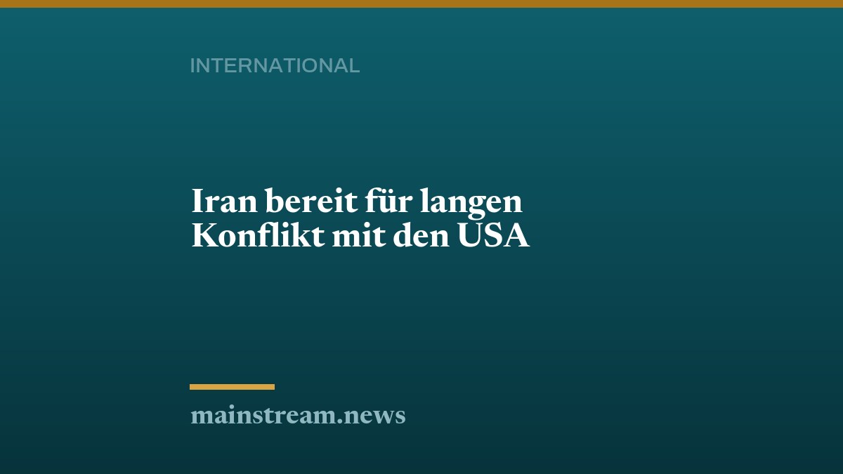 Iran bereit für langen Konflikt mit den USA