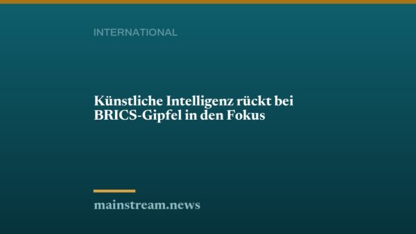 Künstliche Intelligenz rückt bei BRICS-Gipfel in den Fokus