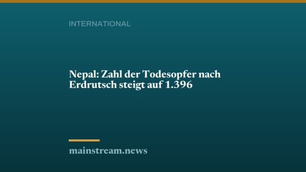 Nepal: Zahl der Todesopfer nach Erdrutsch steigt auf 1.396
