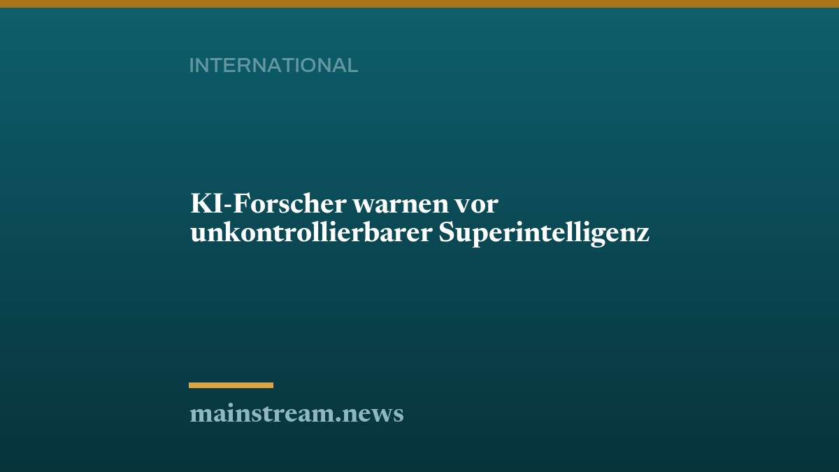 KI-Forscher warnen vor unkontrollierbarer Superintelligenz