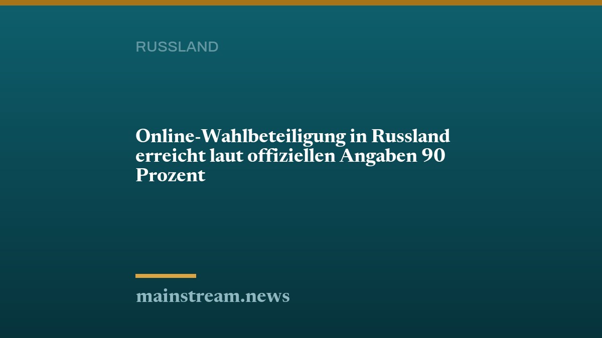 Online-Wahlbeteiligung in Russland erreicht laut offiziellen Angaben 90 Prozent