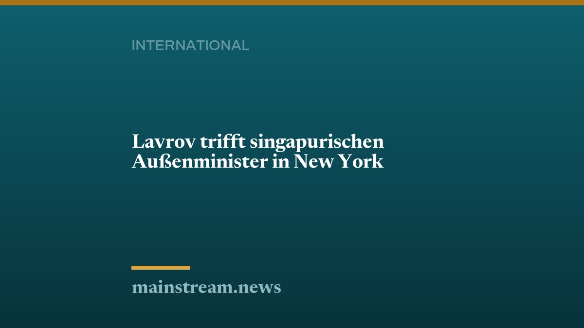 Lavrov trifft singapurischen Außenminister in New York