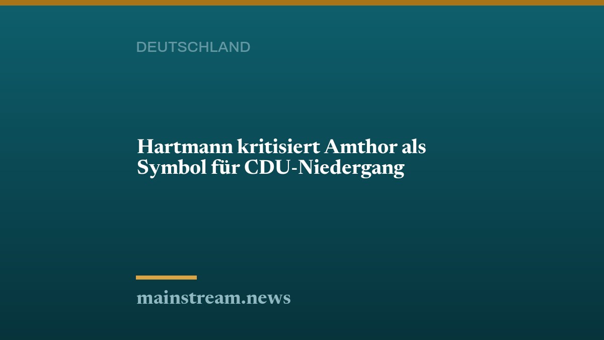 Hartmann kritisiert Amthor als Symbol für CDU-Niedergang