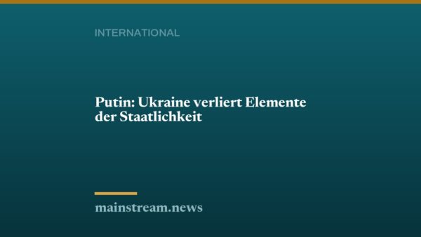 Putin: Ukraine verliert Elemente der Staatlichkeit
