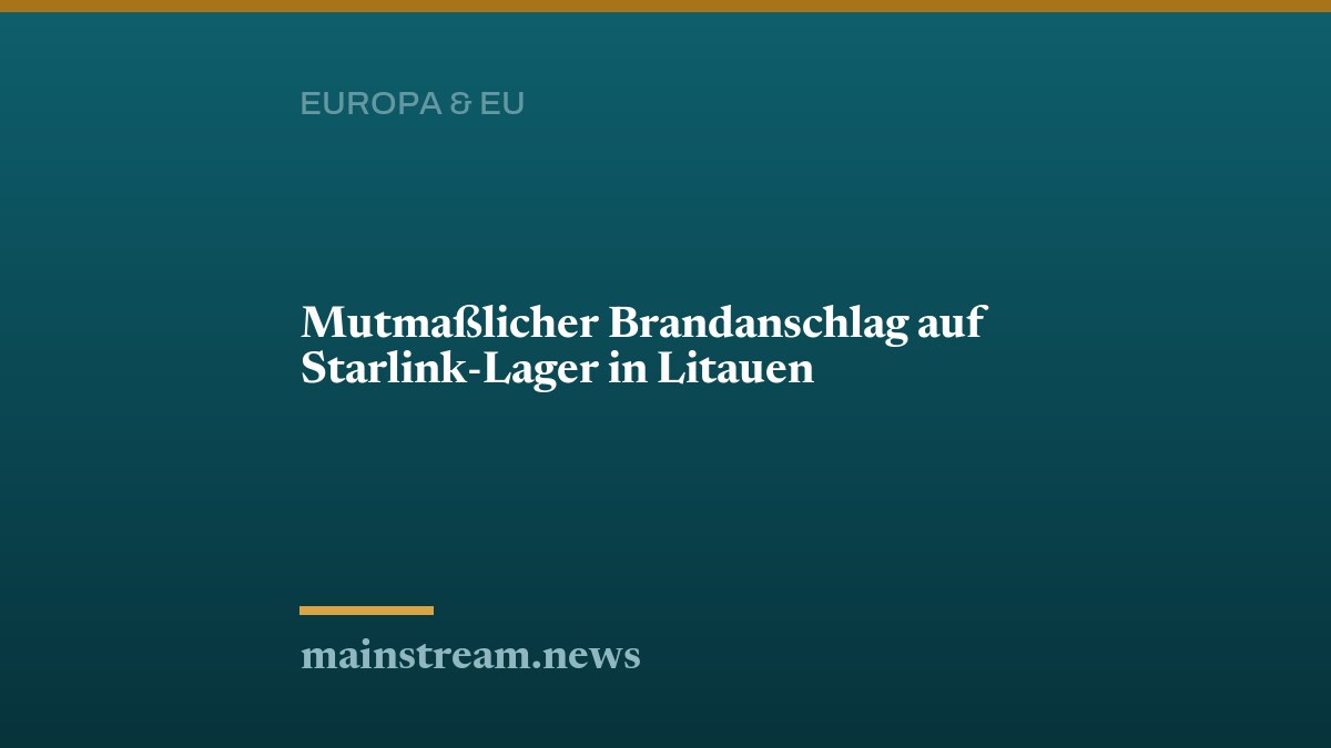 Mutmaßlicher Brandanschlag auf Starlink-Lager in Litauen