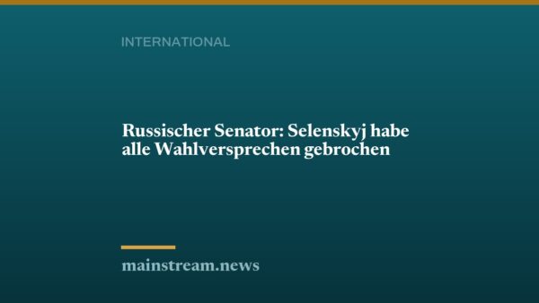 Russischer Senator: Selenskyj habe alle Wahlversprechen gebrochen